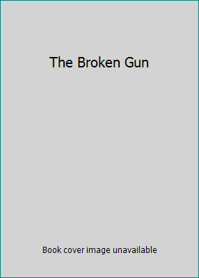 The Broken Gun 0553204688 Book Cover