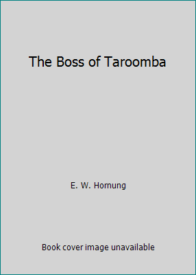 The Boss of Taroomba 1519228503 Book Cover