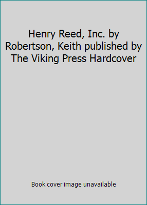 Henry Reed, Inc. by Robertson, Keith published ... B0092311MW Book Cover