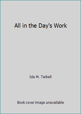 All in the Day's Work 0839828810 Book Cover