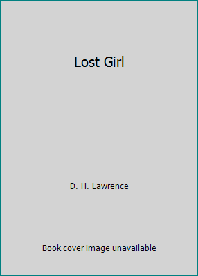 Lost Girl 1535562188 Book Cover