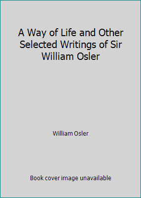 A Way of Life and Other Selected Writings of Si... 048620488X Book Cover
