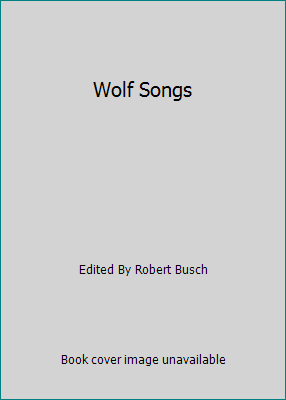 Wolf Songs 1550541757 Book Cover