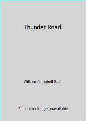 Thunder Road. B000ZG5O9G Book Cover