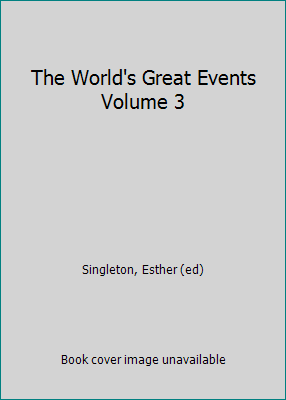 The World's Great Events Volume 3 B00VW2W9D6 Book Cover