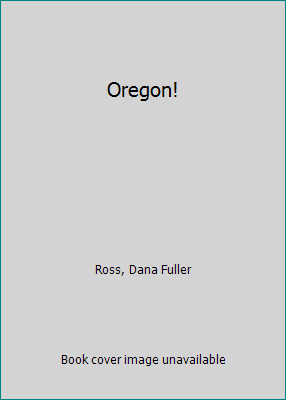 Oregon! [Large Print] 0816133174 Book Cover