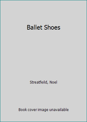 Ballet Shoes 044041508X Book Cover