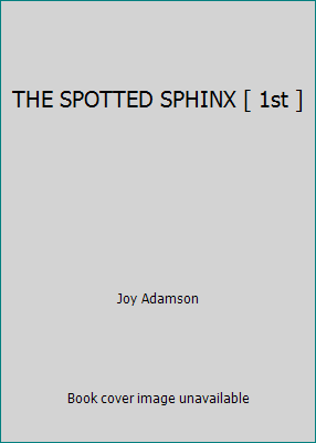 THE SPOTTED SPHINX [ 1st ] B0071N1NN2 Book Cover
