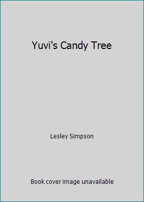 Yuvi's Candy Tree 0761374949 Book Cover