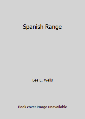Spanish Range B000K00R0S Book Cover