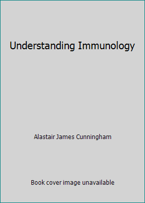 Understanding Immunology 012199872X Book Cover