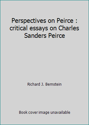 Perspectives on Peirce : critical essays on Cha... B007HEA458 Book Cover