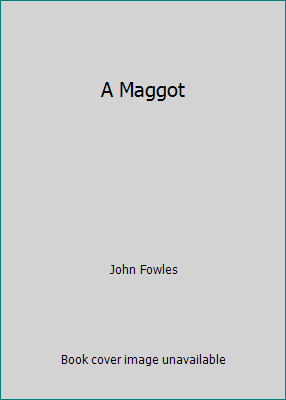 A Maggot 0002231123 Book Cover