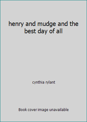 henry and mudge and the best day of all 0440837944 Book Cover