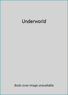 Underworld 1404948015 Book Cover