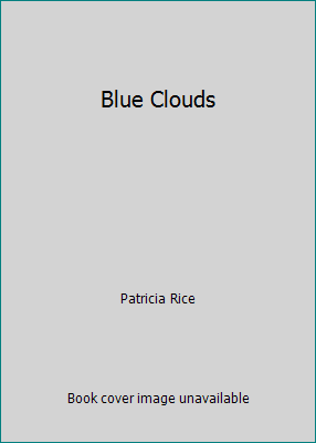 Blue Clouds 1568659350 Book Cover