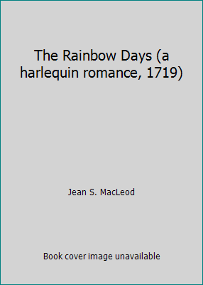 The Rainbow Days (a harlequin romance, 1719) B000BKV74M Book Cover
