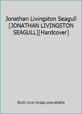 Jonathan Livingston Seagull[JONATHAN LIVINGSTON... B00QPEWS5A Book Cover