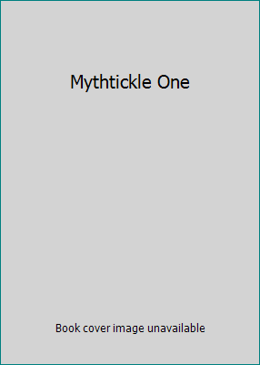 Mythtickle One 0984386300 Book Cover