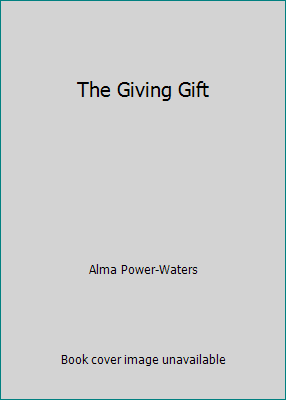 The Giving Gift B000RC0O7A Book Cover