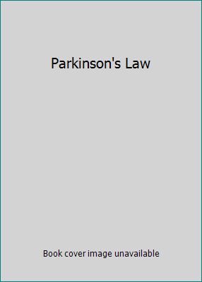 Parkinson's Law B0041CS64K Book Cover