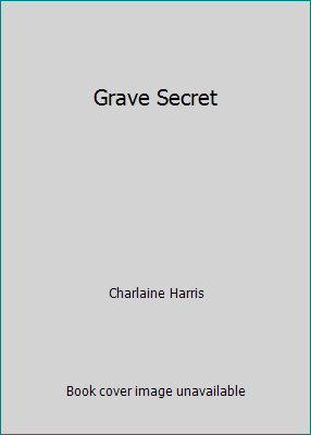 Grave Secret 1407234587 Book Cover