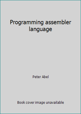 Programming assembler language 083595661X Book Cover