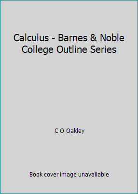 Calculus - Barnes & Noble College Outline Series B000YDJG3U Book Cover
