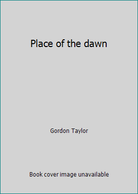 Place of the dawn 0030145317 Book Cover