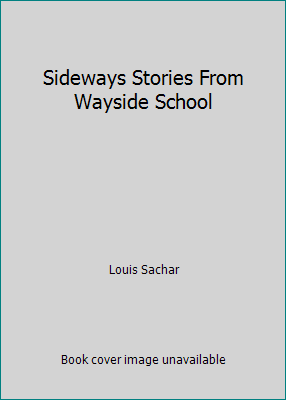 Sideways Stories From Wayside School 0439341450 Book Cover