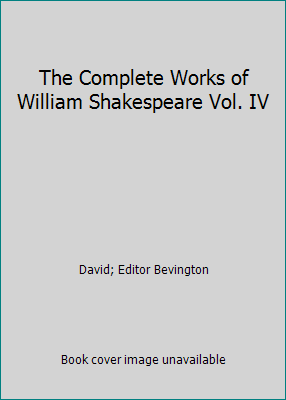 The Complete Works of William Shakespeare Vol. IV B000WZKL4S Book Cover