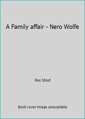 A Family affair - Nero Wolfe [Italian] B004ZKPDQM Book Cover