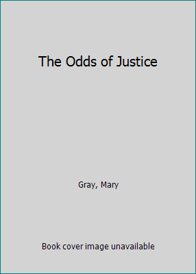 The Odds of Justice 1138106283 Book Cover