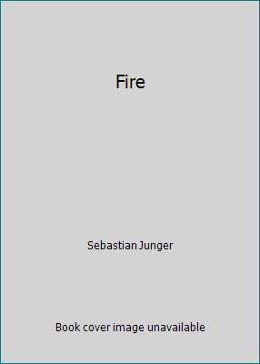 Fire 0965316750 Book Cover