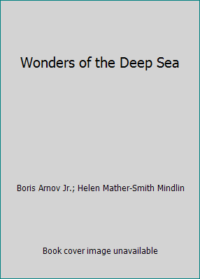 Wonders of the Deep Sea B00KI3AZX6 Book Cover