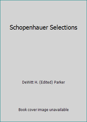 Schopenhauer Selections B00NZKD3EM Book Cover