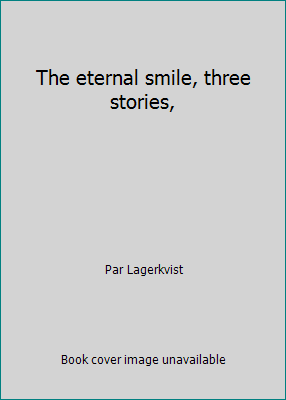 The eternal smile, three stories, 0809043092 Book Cover