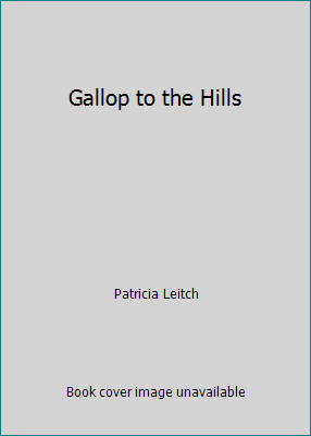 Gallop to the Hills 0006915221 Book Cover