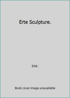 Erte Sculpture. [German] 3777442003 Book Cover