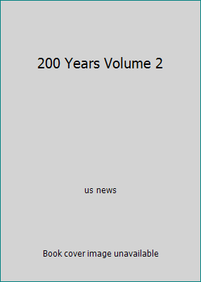 200 Years Volume 2 B000JE6OWU Book Cover