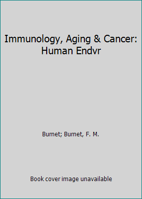 Immunology, Aging & Cancer: Human Endvr 0716704897 Book Cover