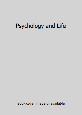 Psychology and Life 0205428673 Book Cover