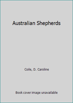 Australian Shepherds 0764145517 Book Cover