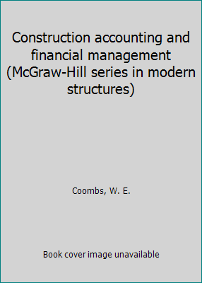 Construction accounting and financial managemen... 0070126100 Book Cover