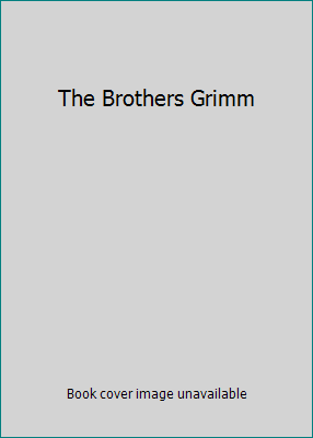 The Brothers Grimm 0788863142 Book Cover