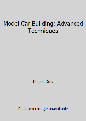 Model Car Building: Advanced Techniques 0071553975 Book Cover