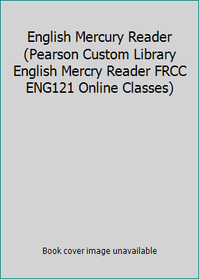 English Mercury Reader (Pearson Custom Library ... 1256565962 Book Cover