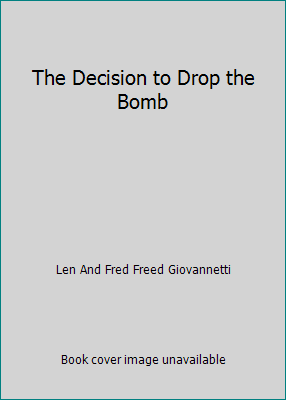 The Decision to Drop the Bomb B000TJZVH4 Book Cover