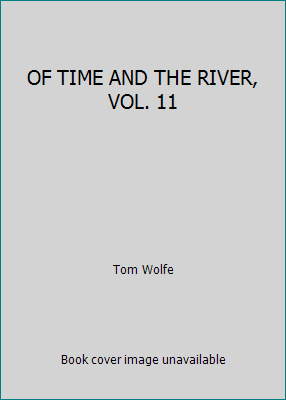 OF TIME AND THE RIVER, VOL. 11 014003305X Book Cover