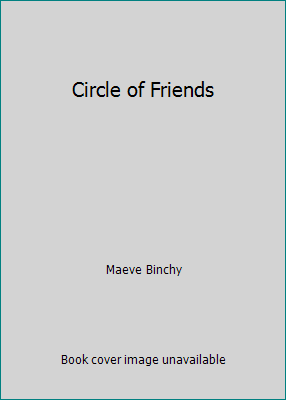 circle of friends by maeve binchy